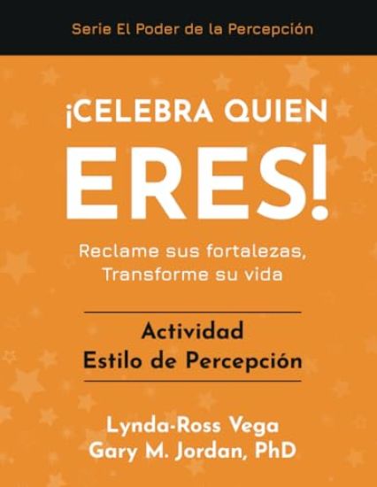 ¡Celebra Quién Eres! - Actividad Estilo de Percepción