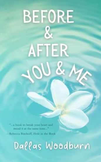 Before and After You and Me