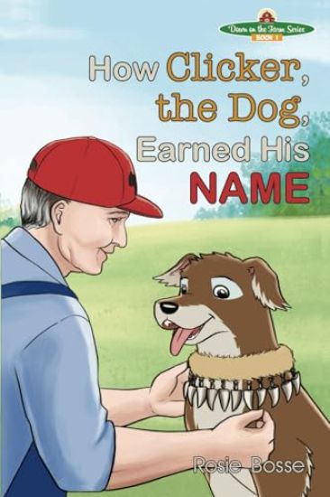 How Clicker, the Dog, Earned his Name