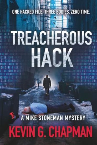 Treacherous Hack (A Mike Stoneman Mystery)