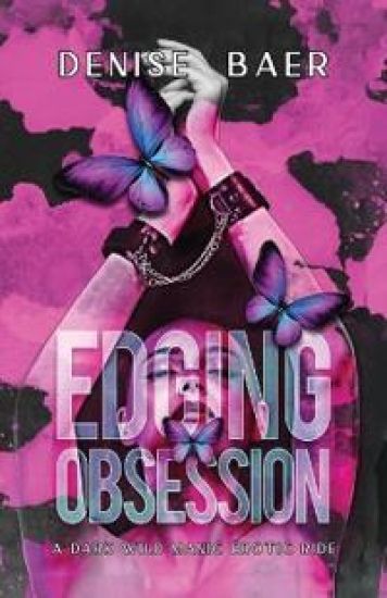 Edging Obsession