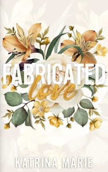Fabricated Love