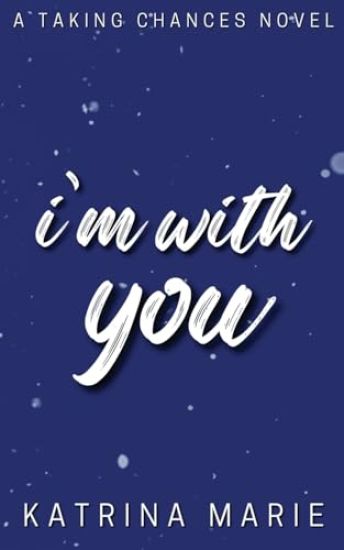 I'm With You