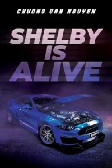 Shelby is Alive