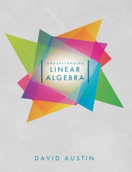 Understanding Linear Algebra