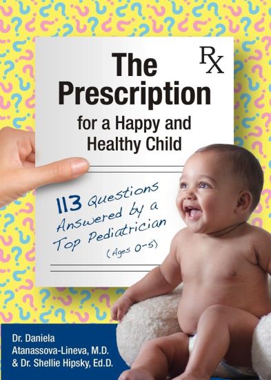 The Prescription for a Happy and Healthy Child