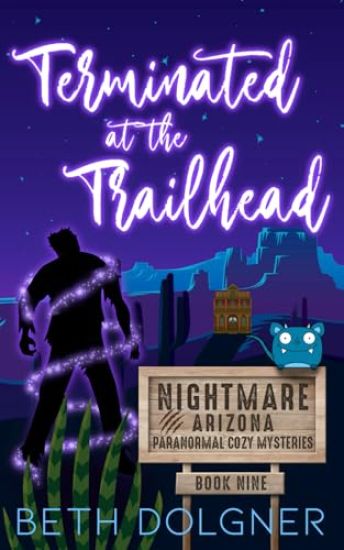 Terminated at the Trailhead