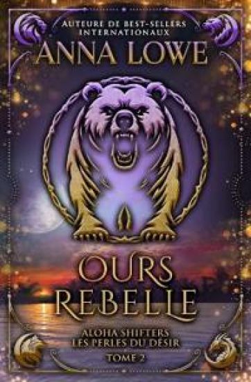 Ours rebelle