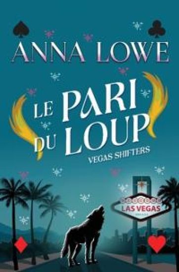 Le pari du loup