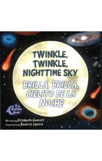 Twinkle, Twinkle, Nighttime Sky / Brilla, Brilla, Cielito de la Noche