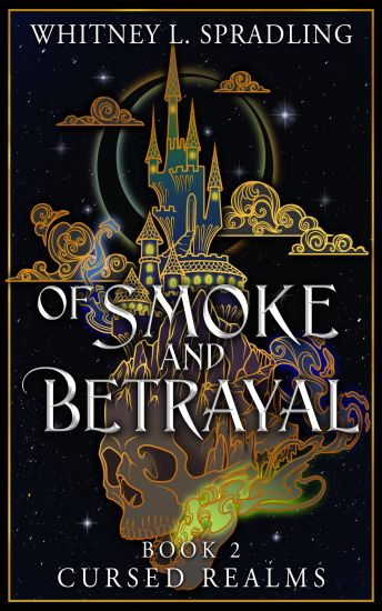 Of Smoke and Betrayal