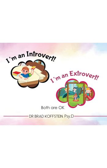 I'm an Introvert! I'm an Extrovert! and Both Are Ok