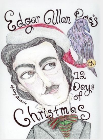 Edgar Allan Poe's 12 Days of Christmas