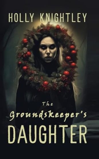 The Groundskeeper's Daughter