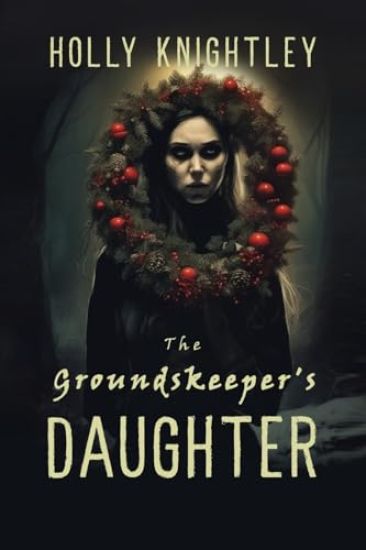The Groundskeeper's Daughter
