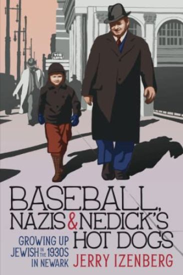Baseball, Nazis & Nedick's Hot Dogs
