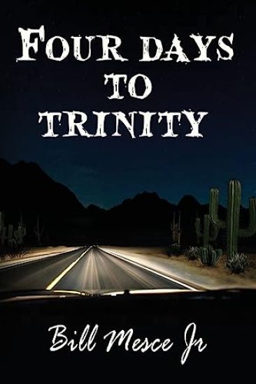 Four Days to Trinity