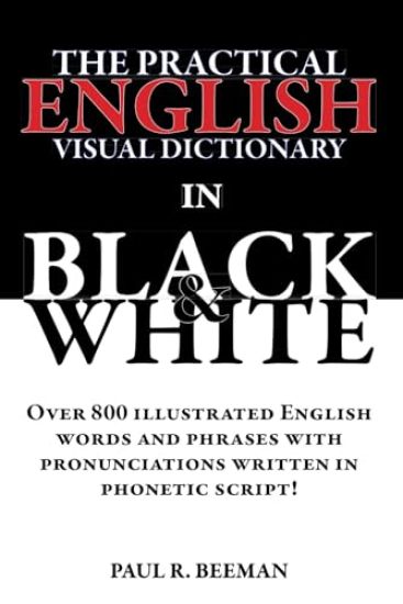The Practical English Visual Dictionary in Black and White