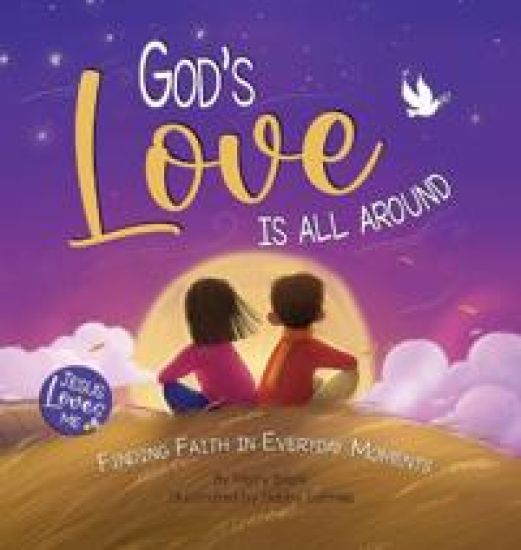 God's Love Is All Around
