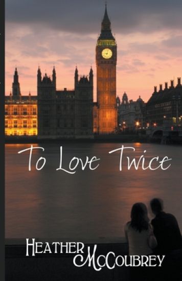 To Love Twice