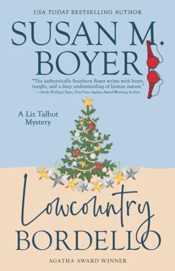 Lowcountry Bordello: A Liz Talbot Mystery