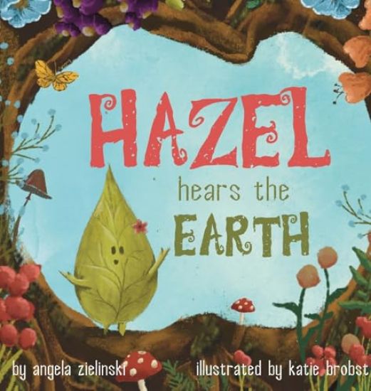 Hazel Hears the Earth