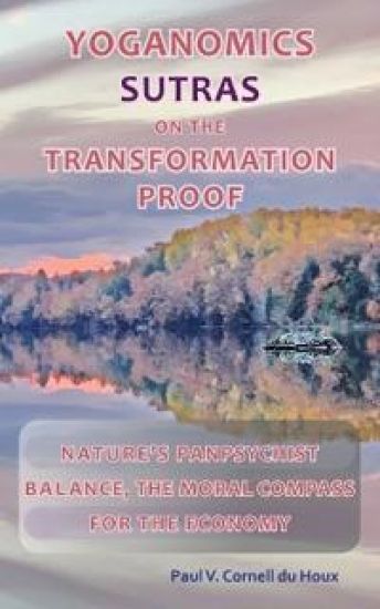Yoganomics Sutras on the Transformation Proof