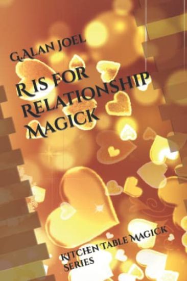 R is for Relationship Magick