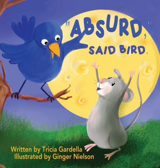"Absurd," Said Bird