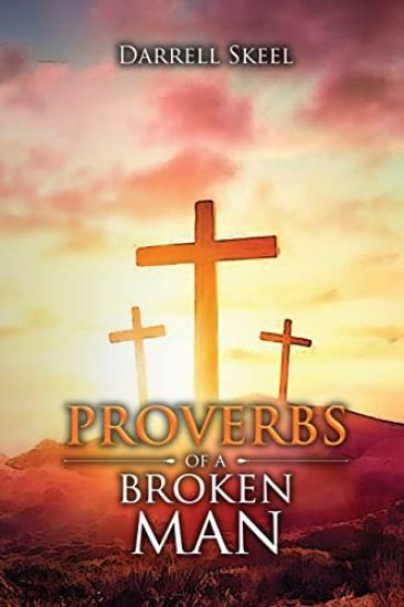 Proverbs of A Broken Man