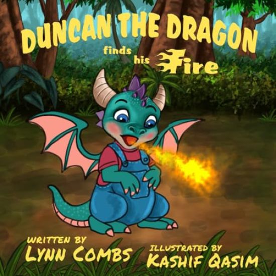 Duncan the Dragon Finds His Fire