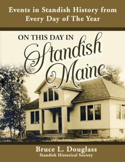 On This Day In Standish Maine