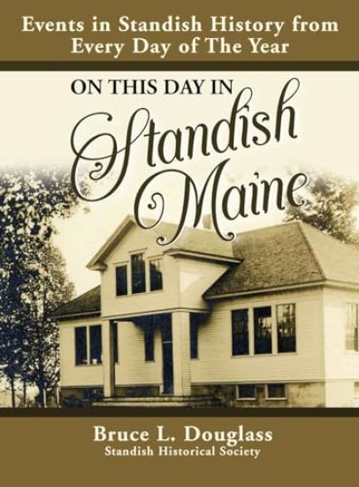On This Day In Standish Maine