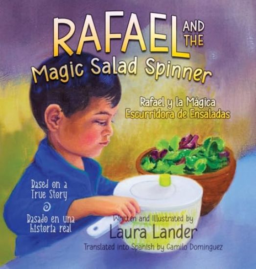 Rafael and the Magic Salad Spinner