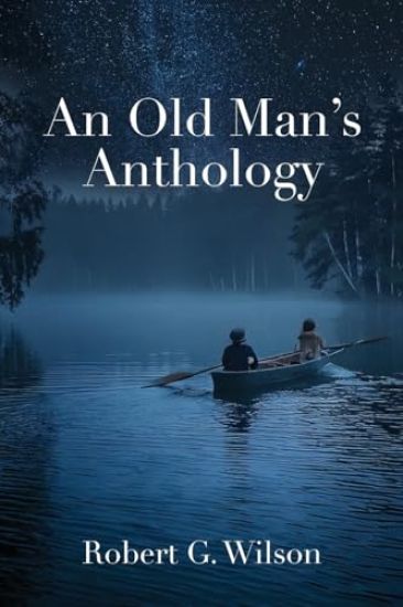 An Old Man's Anthology