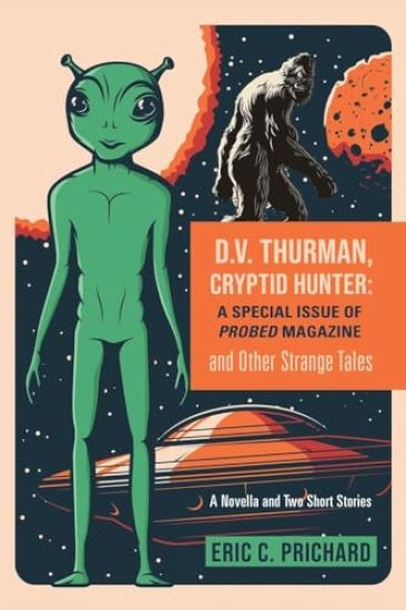 D.V. Thurman, Cryptid Hunter