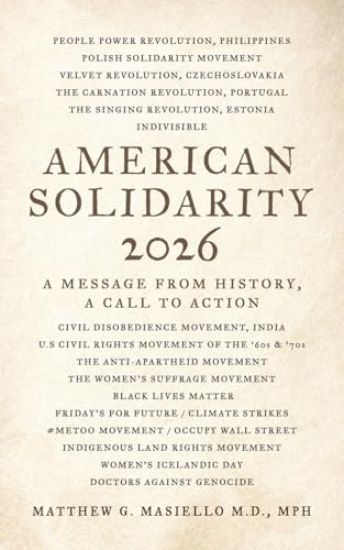 American Solidarity 2026 - A Message from History