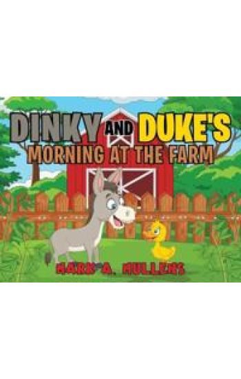 Dinky and Duke's Morning at the Farm