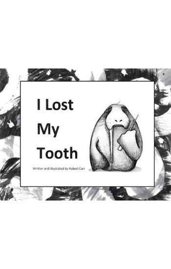 I Lost My Tooth