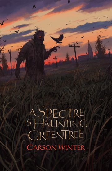 A Spectre is Haunting Greentree