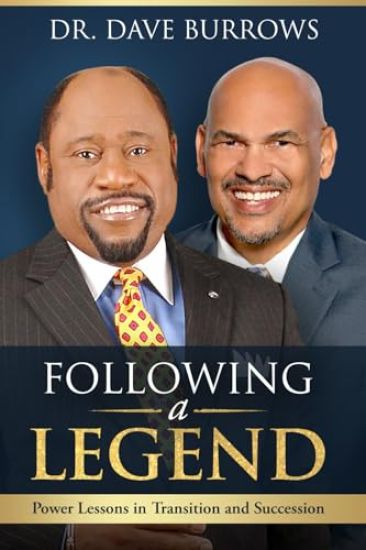 Following A Legend - Power Lessons on Transition and Succession