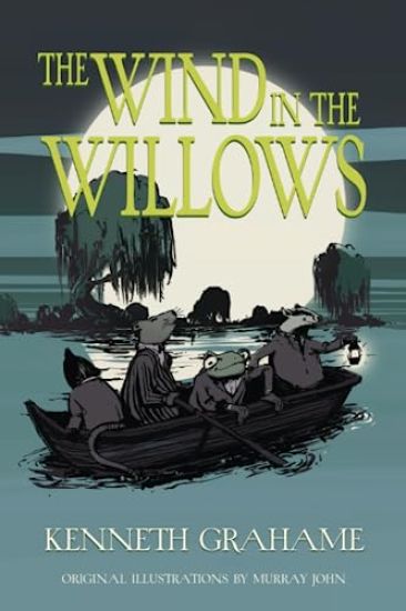 The Wind in the Willows (Warbler Classics Illustrated Edition)