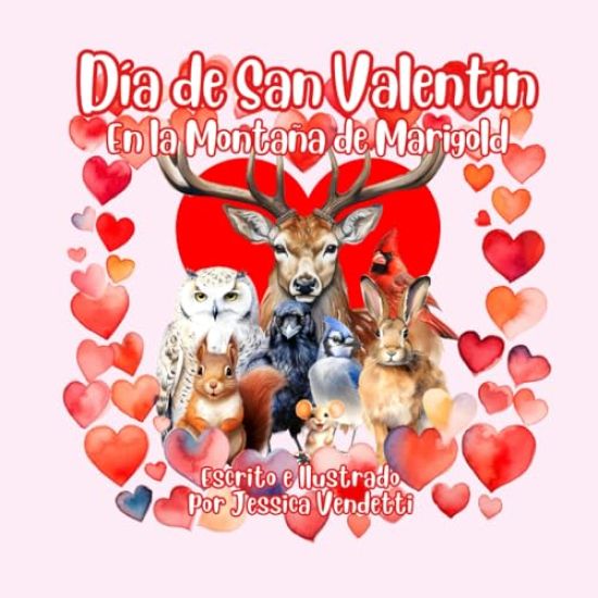 Día de San Valentín En la Montaña de Marigold