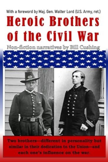 Heroic Brothers of the Civil War