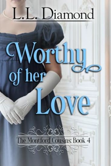 Worthy of her Love