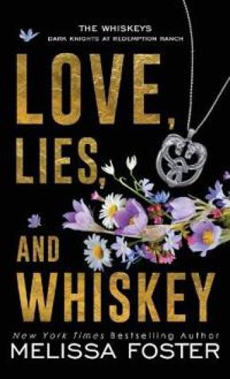 Love, Lies, and Whiskey
