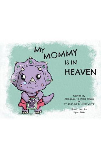 My Mommy is in Heaven