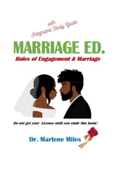 MARRIAGE ED., Rules of Engagement & Marriage