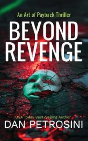 Beyond Revenge