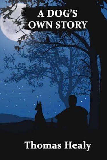 A Dog's Own Story